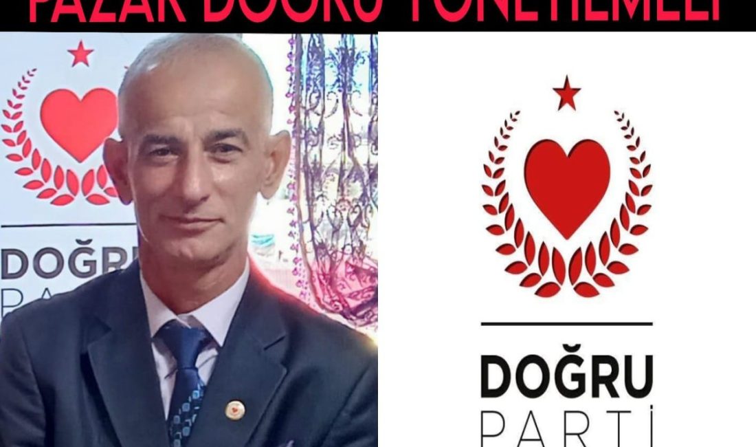 Doğru Parti Pazar İlçe