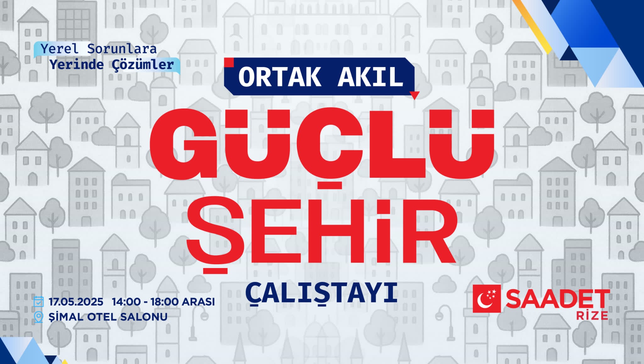 Rize’nin Geleceği İçin Ortak Akıl Buluşuyor
