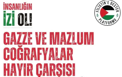 Rize'de 16-18 Ekim'de “Gazze ve Mazlum Coğrafyalar Hayır Çarşısı” düzenlenecek.