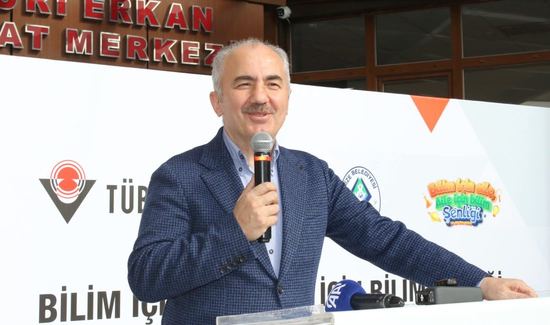 YÜRÜTÜCÜLÜĞÜNÜ RİZE BELEDİYESİ’NİN ÜSTLENDİĞİ “BİLİM ŞENLİĞİ” AÇILIŞI RİZE’DE YAPILDI