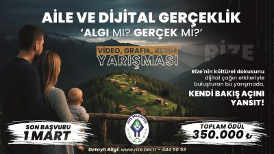 RİZE BELEDİYESİ  "AİLE YILI "KAPSAMINDA  TOPLAM ÖDÜLÜN 