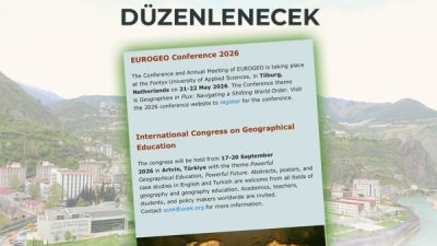 Uluslararası Coğrafya Eğitimi Kongresi 2026’da Üniversitemizde Düzenlenecek