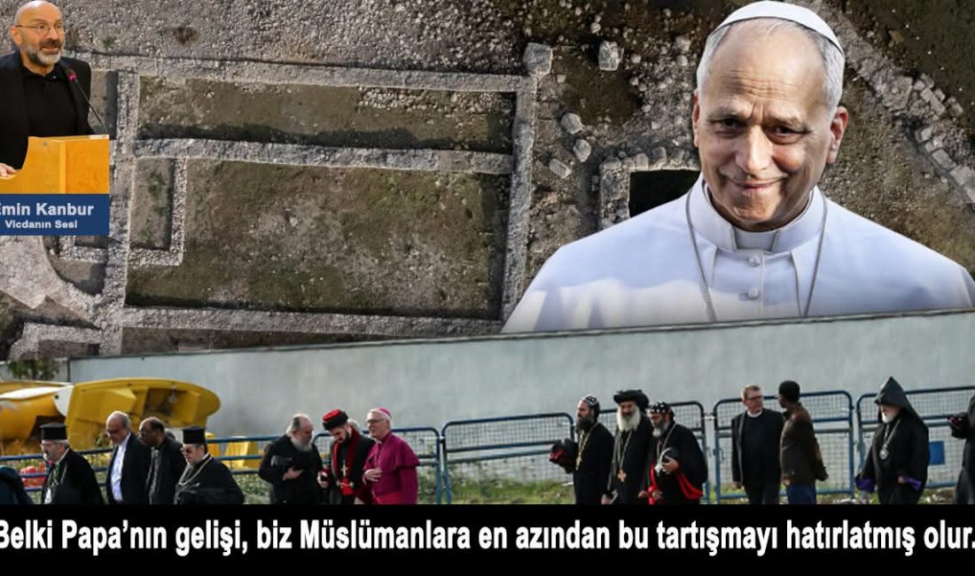 Papa 14 Leo’nun Türkiye ziyareti, geçmişteki papaların ziyaretlerinden çok daha