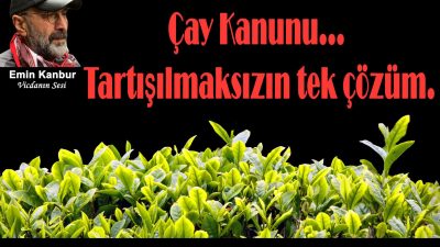 Son 3-4 aydır, Türk çaycılığının karşılaştığı zorluklara bir nebze olsun