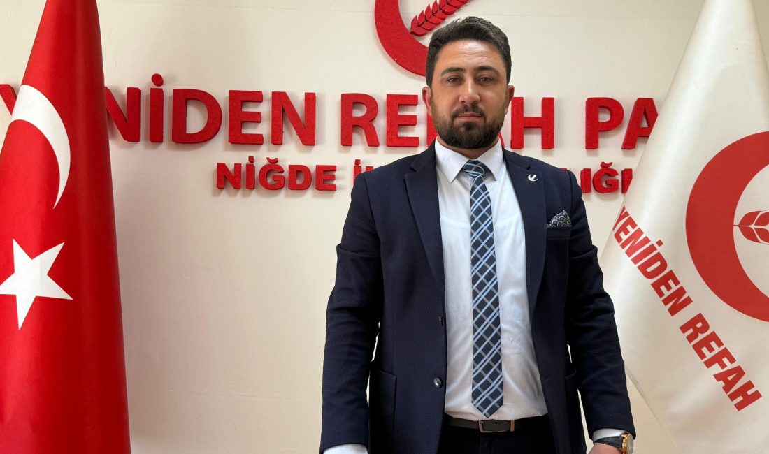 Yeniden Refah Partisi Niğde İl Başkanı Taner Gümüş, 10 Aralık