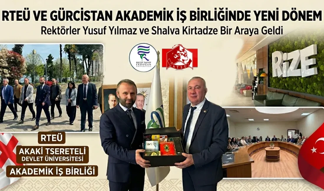 Recep Tayyip Erdoğan Üniversitesi ile Akaki Tsereteli Devlet Üniversitesi arasında