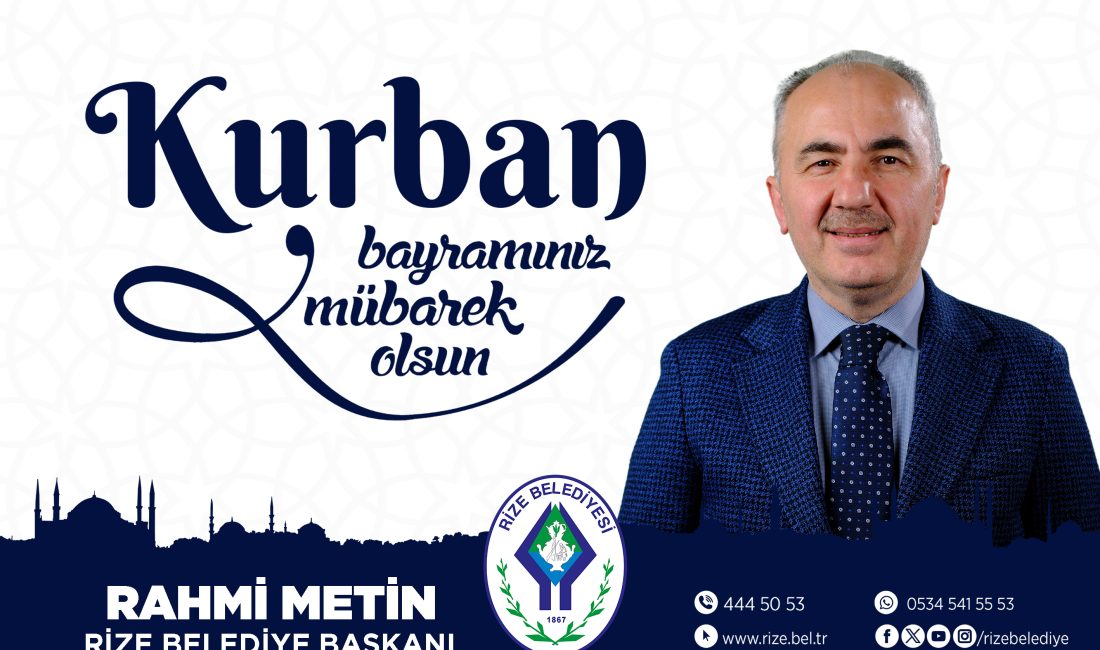 Rize Belediye Başkanı Rahmi Metin'den kutlama 