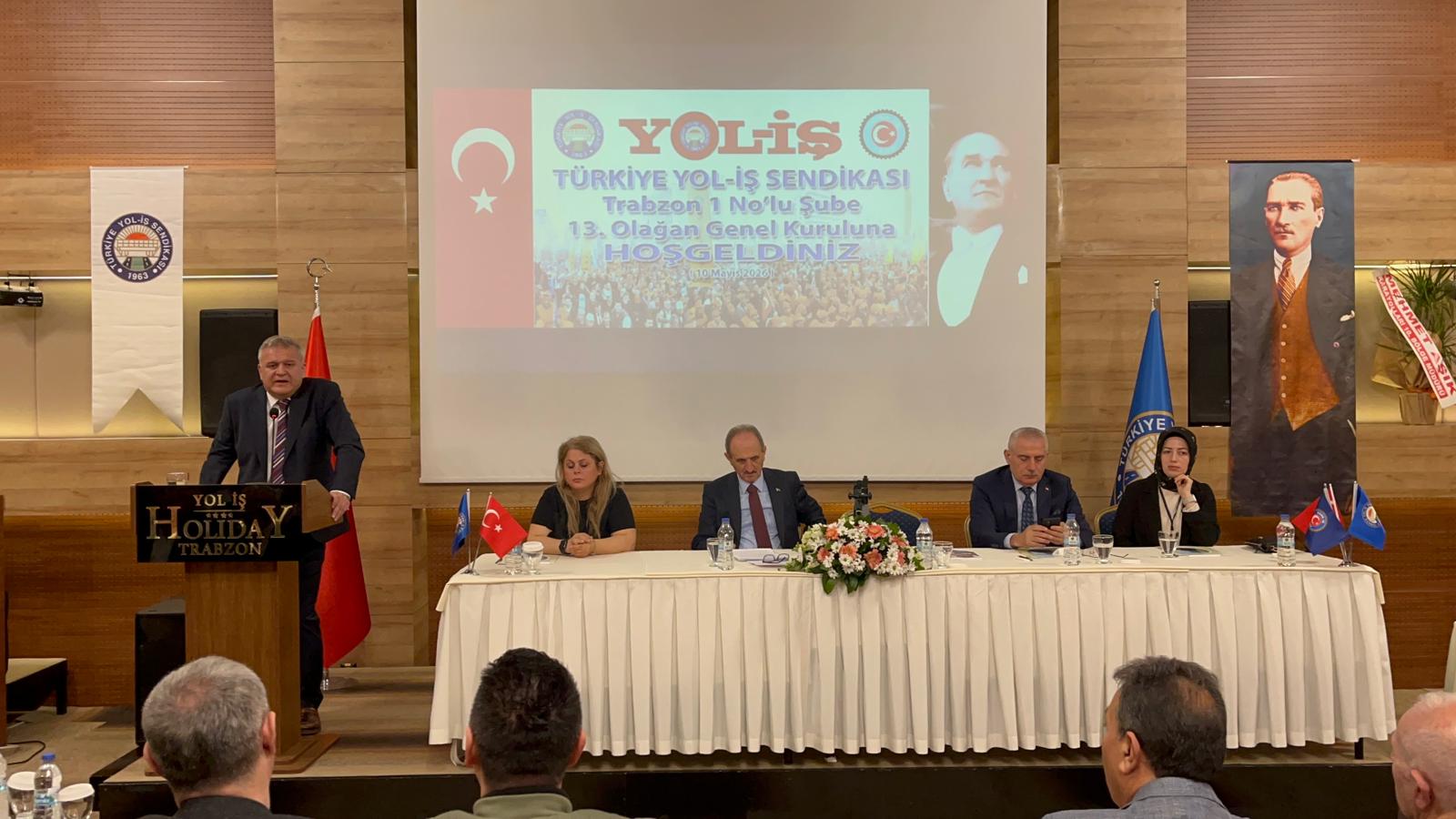 Türkiye Yol-iş Sendikası Trabzon 1 no.lu Şubesi’nin 13. Olağan Genel