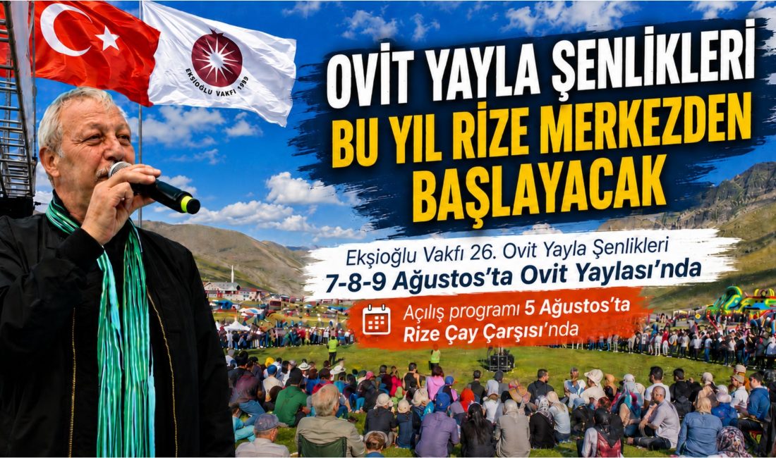 Ovit coşkusu bu yıl Rize merkezden yaylaya taşınacak!
