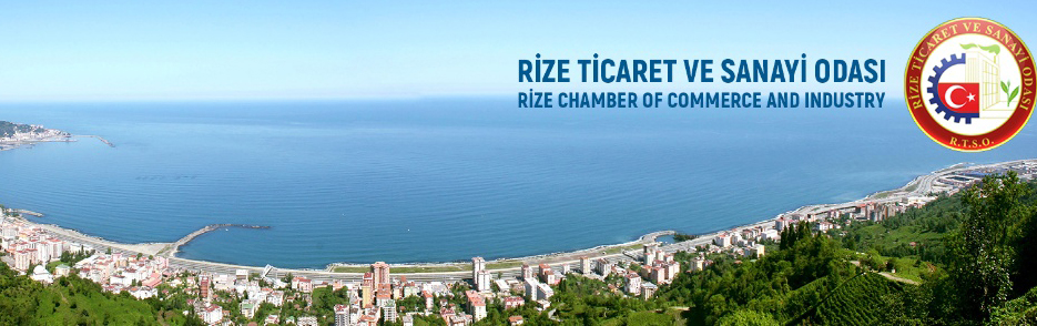 Rize Ticaret ve Sanayi Odası (RTSO), küçük ve orta ölçekli