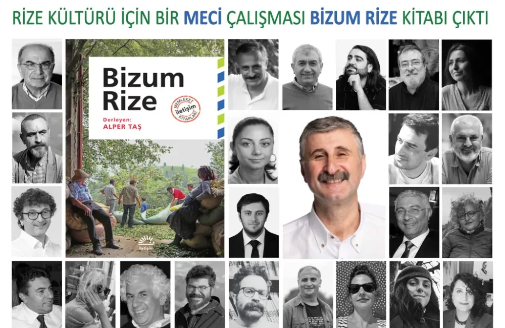 Alper Taş editörlüğünde Rize'nin siyasal, kültürel ve toplumsal yapısını farklı