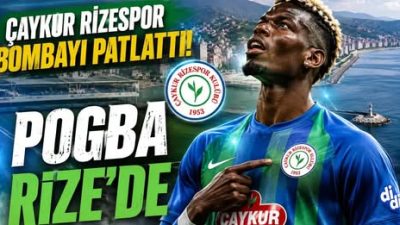 Rizespor, dünya futbolunun yıldız isimlerinden Paul Pogba’nın transferinde mutlu sona