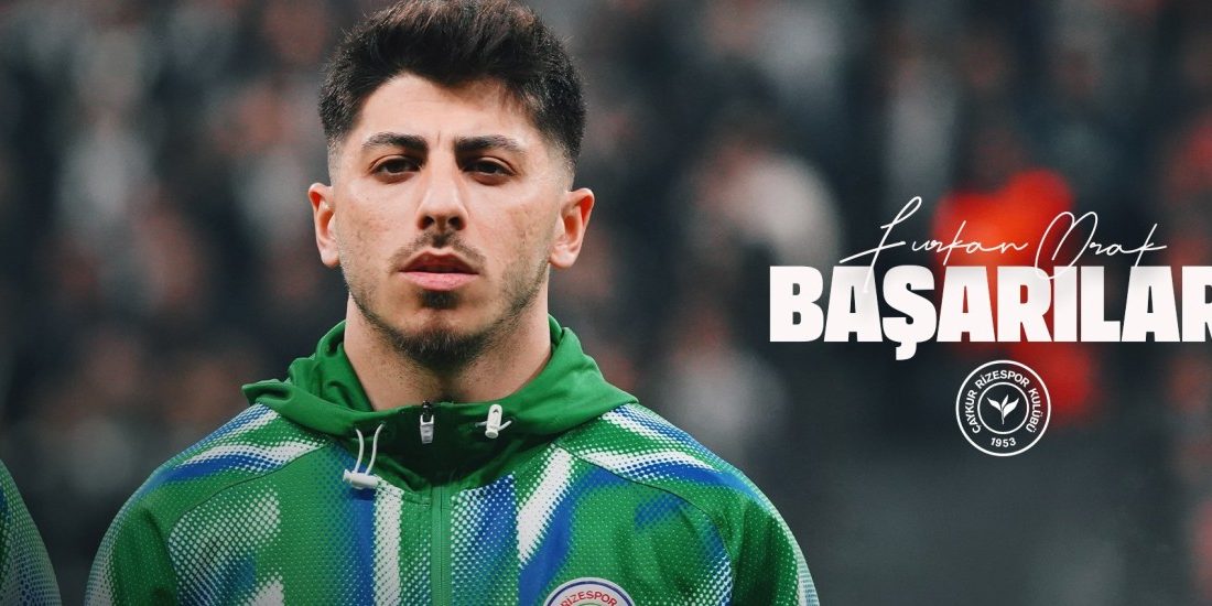 Çaykur Rizespor, geçen sezon kadrosuna kattığı genç futbolcu Furkan Orak’ın