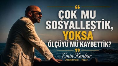 Emin Kanbur / Araştırmacı Yazar &nbsp; Biz gerçekten çok mu