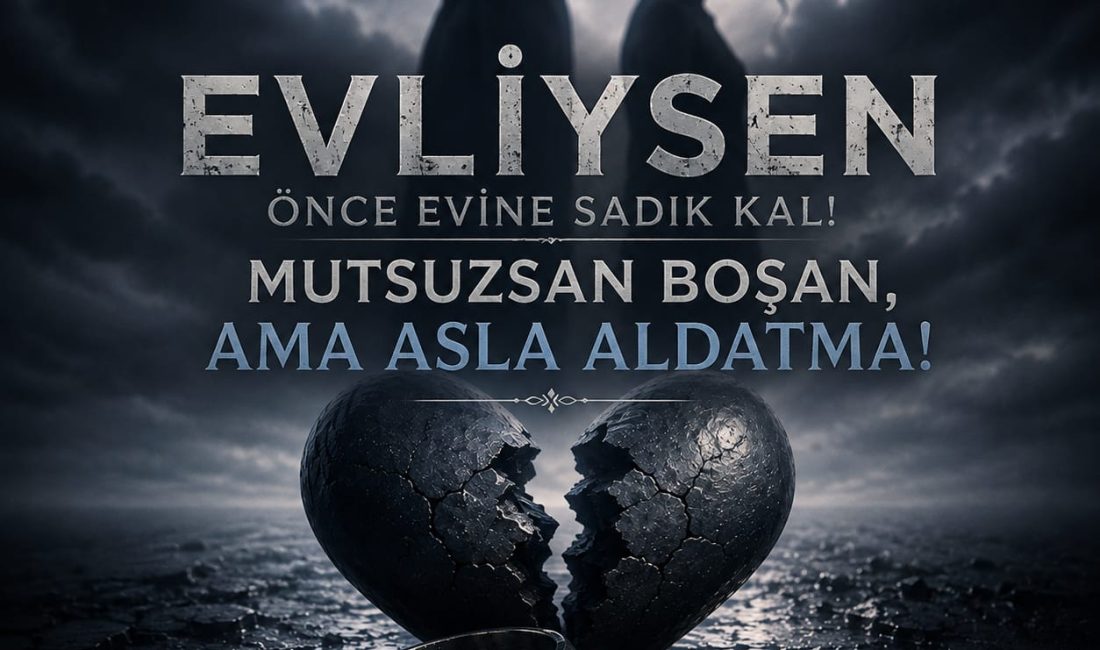 EVLİYSEN, ÖNCE EVİNE SADIK KAL ! Makale:Filozof Sosyolog Toplumu ayakta