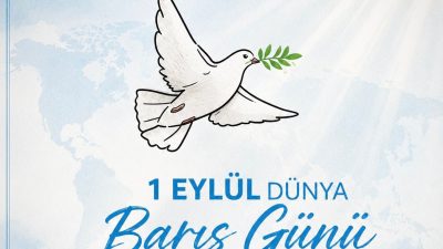 Fethi KARADENİZ Eğitimci-Yazar Bugün 1 Eylül Dünya Barış Günü… Takvimler