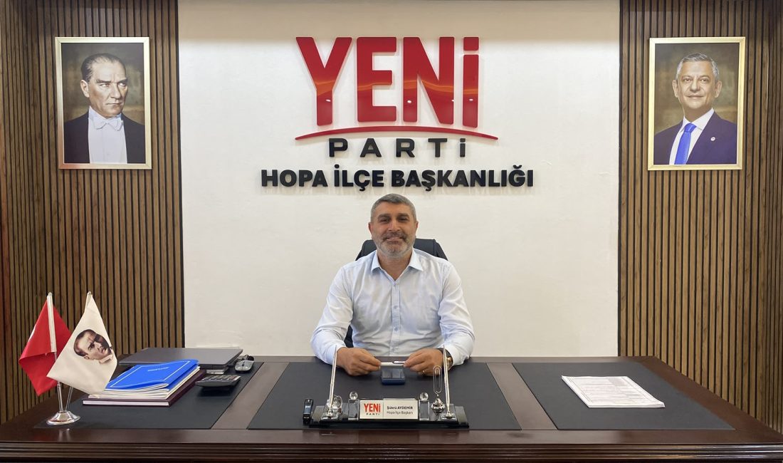 Hafta sonu yapılan Yeni Parti Hopa İlçe Başkanı Şükrü Aydemir