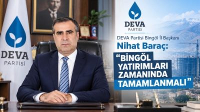 DEVA Partisi Bingöl İl Başkanı Nihat Baraç, Bingöl İl Koordinasyon